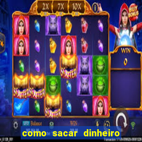 como sacar dinheiro no slots 777